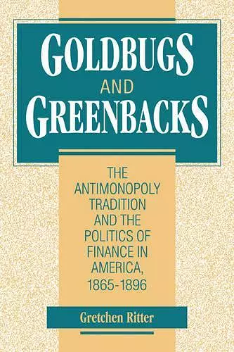 Goldbugs and Greenbacks cover