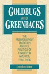 Goldbugs and Greenbacks cover