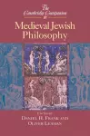 The Cambridge Companion to Medieval Jewish Philosophy cover