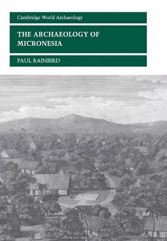 The Archaeology of Micronesia cover