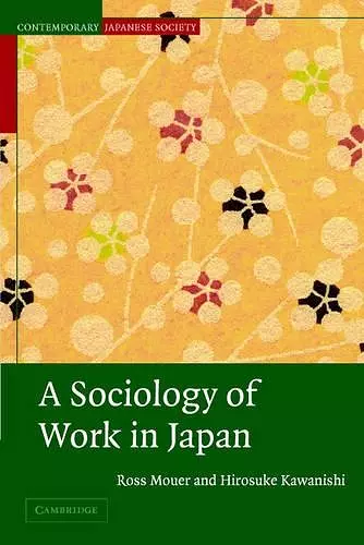 A Sociology of Work in Japan cover