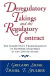 Deregulatory Takings and the Regulatory Contract cover