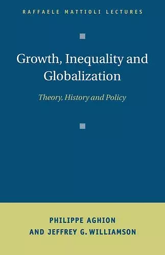 Growth, Inequality, and Globalization cover