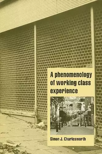 A Phenomenology of Working-Class Experience cover