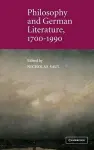 Philosophy and German Literature, 1700–1990 cover