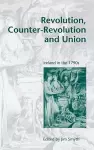 Revolution, Counter-Revolution and Union cover