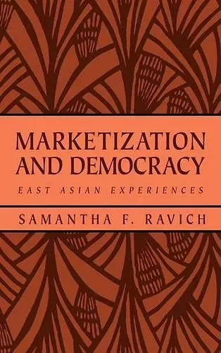 Marketization and Democracy cover