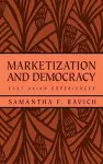 Marketization and Democracy cover