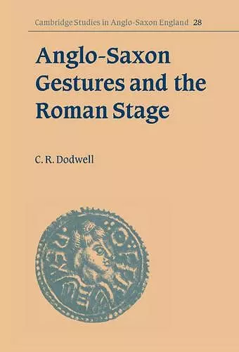 Anglo-Saxon Gestures and the Roman Stage cover