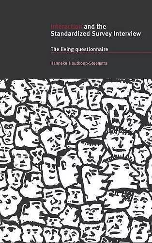 Interaction and the Standardized Survey Interview cover