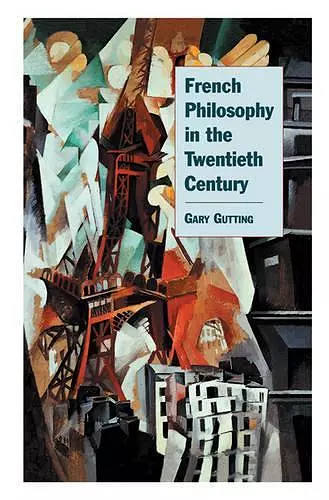 French Philosophy in the Twentieth Century cover