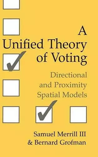 A Unified Theory of Voting cover