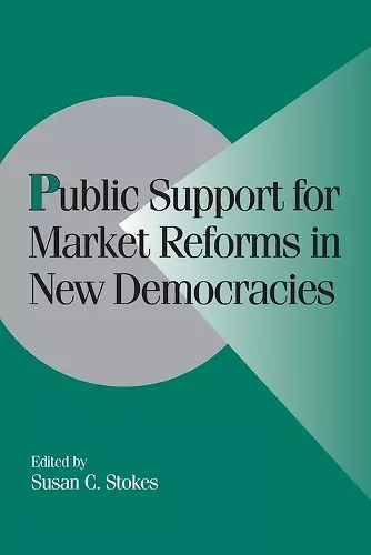 Public Support for Market Reforms in New Democracies cover