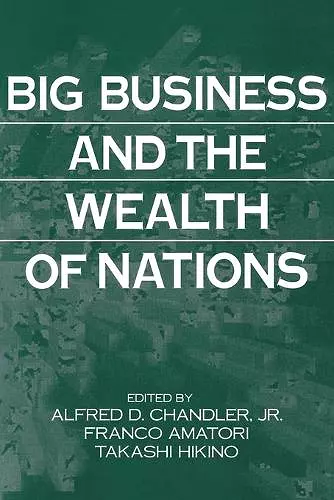 Big Business and the Wealth of Nations cover