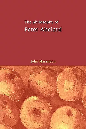 The Philosophy of Peter Abelard cover