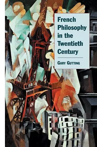 French Philosophy in the Twentieth Century cover