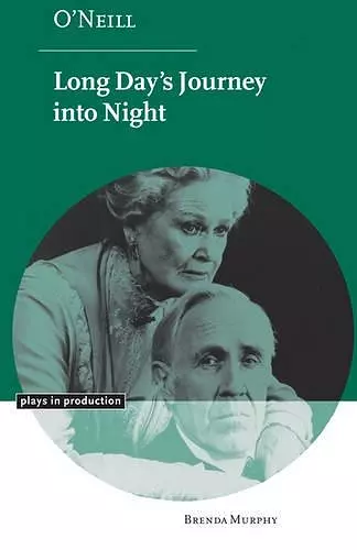 O'Neill: Long Day's Journey into Night cover