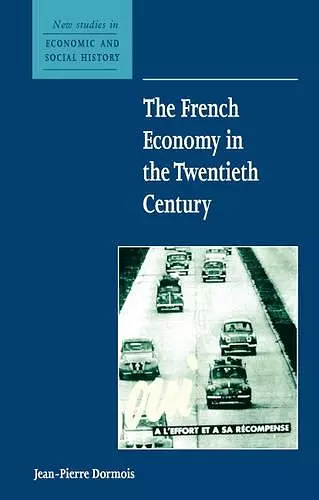 The French Economy in the Twentieth Century cover