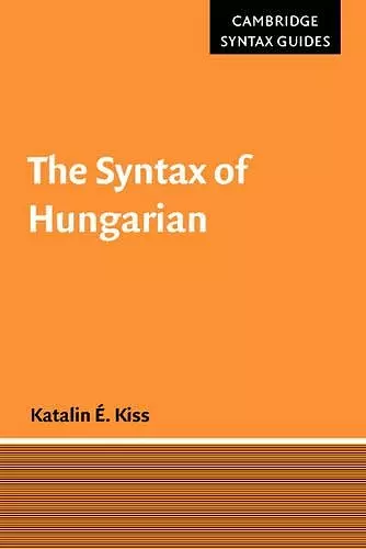 The Syntax of Hungarian cover