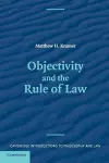 Objectivity and the Rule of Law cover