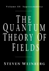 The Quantum Theory of Fields: Volume 3, Supersymmetry cover