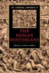 The Cambridge Companion to the Roman Historians cover