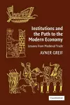 Institutions and the Path to the Modern Economy cover