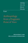 Kant: Anthropology from a Pragmatic Point of View cover