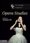 The Cambridge Companion to Opera Studies cover