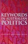 Keywords in Australian Politics cover