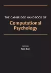 The Cambridge Handbook of Computational Psychology cover