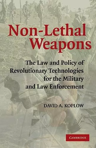 Non-Lethal Weapons cover