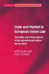 State and Market in European Union Law cover