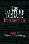 The Torture Debate in America cover