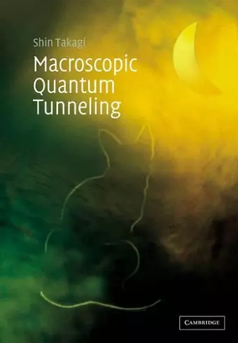 Macroscopic Quantum Tunneling cover