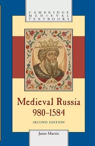 Medieval Russia, 980–1584 cover