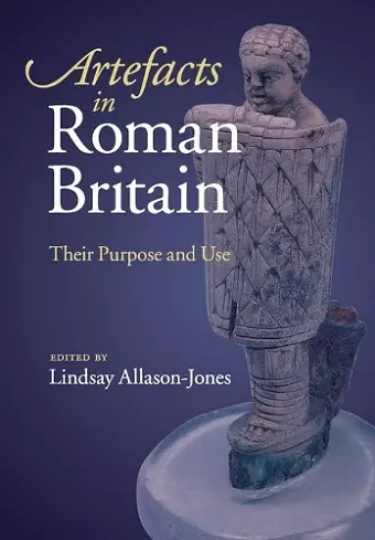 Artefacts in Roman Britain cover