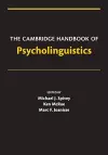 The Cambridge Handbook of Psycholinguistics cover