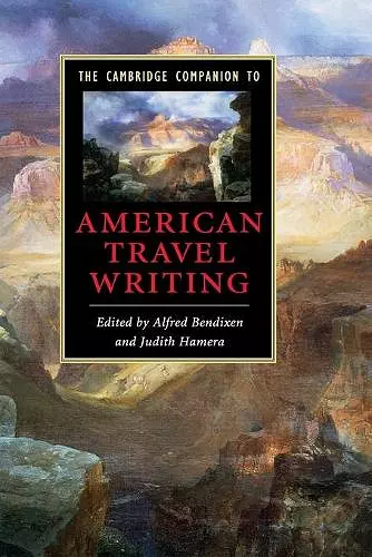 The Cambridge Companion to American Travel Writing cover