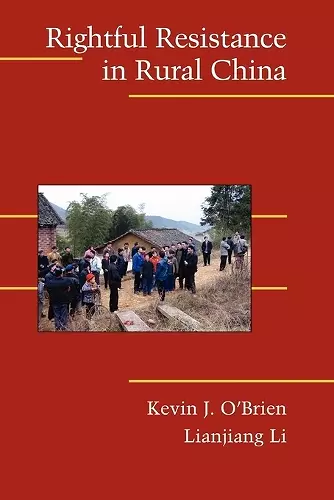 Rightful Resistance in Rural China cover