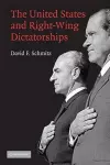 The United States and Right-Wing Dictatorships, 1965-1989 cover