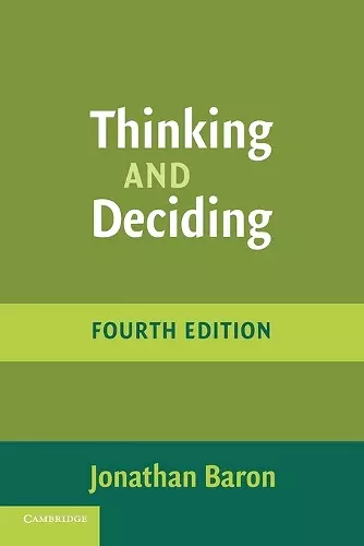 Thinking and Deciding cover