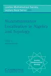 Noncommutative Localization in Algebra and Topology cover