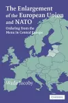 The Enlargement of the European Union and NATO cover