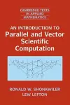 An Introduction to Parallel and Vector Scientific Computation cover