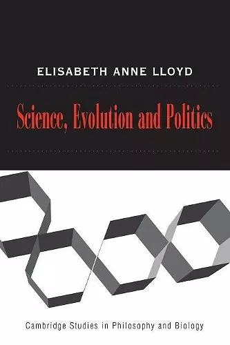 Science, Politics, and Evolution cover