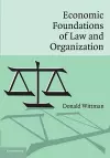 Economic Foundations of Law and Organization cover