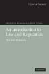 An Introduction to Law and Regulation cover