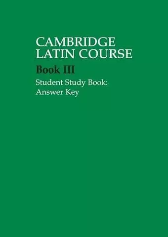 Cambridge Latin Course 3 Student Study Book Answer Key cover