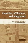 Identities, Affiliations, and Allegiances cover